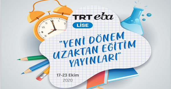 17 Ekim - 23 Ekim Arası EBA TV Lise Yayın Akışı, Dersler, Konular