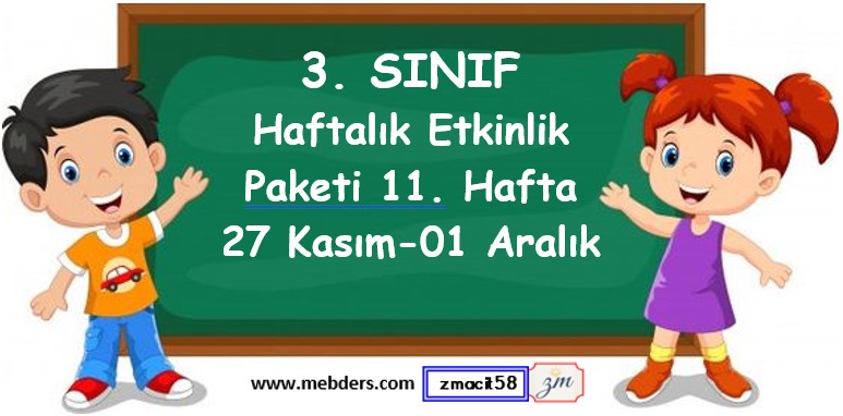 3. Sınıf 11. Hafta Etkinlik Paketi (27 Kasım-01 Aralık)