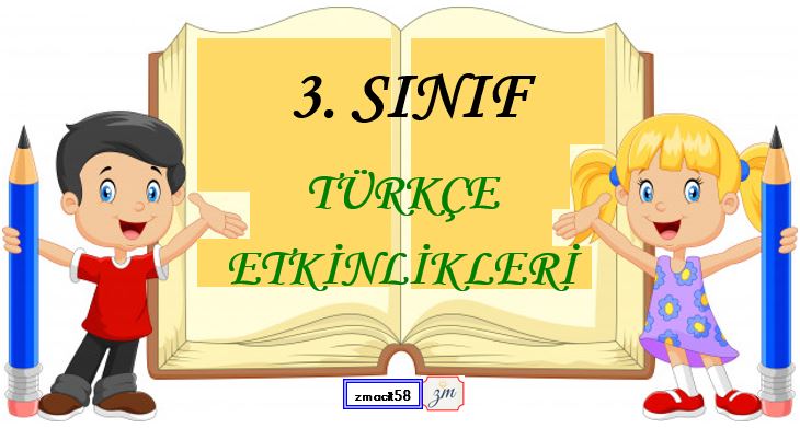 3. Sınıf Türkçe Ad ve Eylem Etkinliği