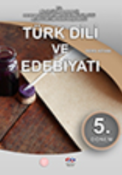 Açık Öğretim Lisesi Türk Dili ve Edebiyatı 5 Ders Kitabı pdf indir