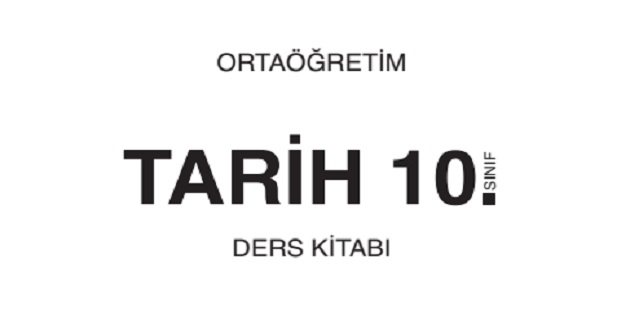 2023-2024 Eğitim Öğretim Yılı 10.Sınıf Tarih Ders Kitabı-MEB Yayınları