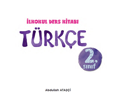2018-2019 Yılı 2.Sınıf Türkçe Koza Yayıncılık Ders Kitabı 1.Bölüm pdf
