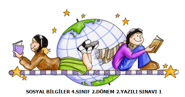 4.Sınıf Sosyal Bilgiler 2. Dönem 2.Yazılı Sınavı (1)