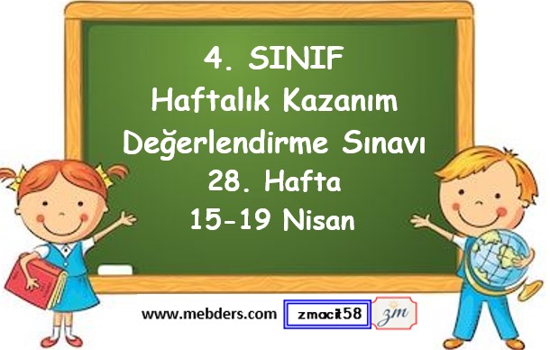 4. Sınıf Haftalık Kazanım Değerlendirme Testi 28. Hafta (15-19 Nisan)