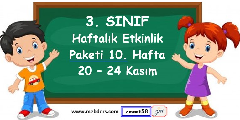 3. Sınıf 10. Hafta Etkinlik Paketi (20 - 24 Kasım)