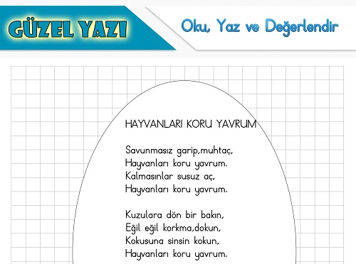 Şiir oku yaz değerlendir etkinliği - Hayvanları Koru Yavrum