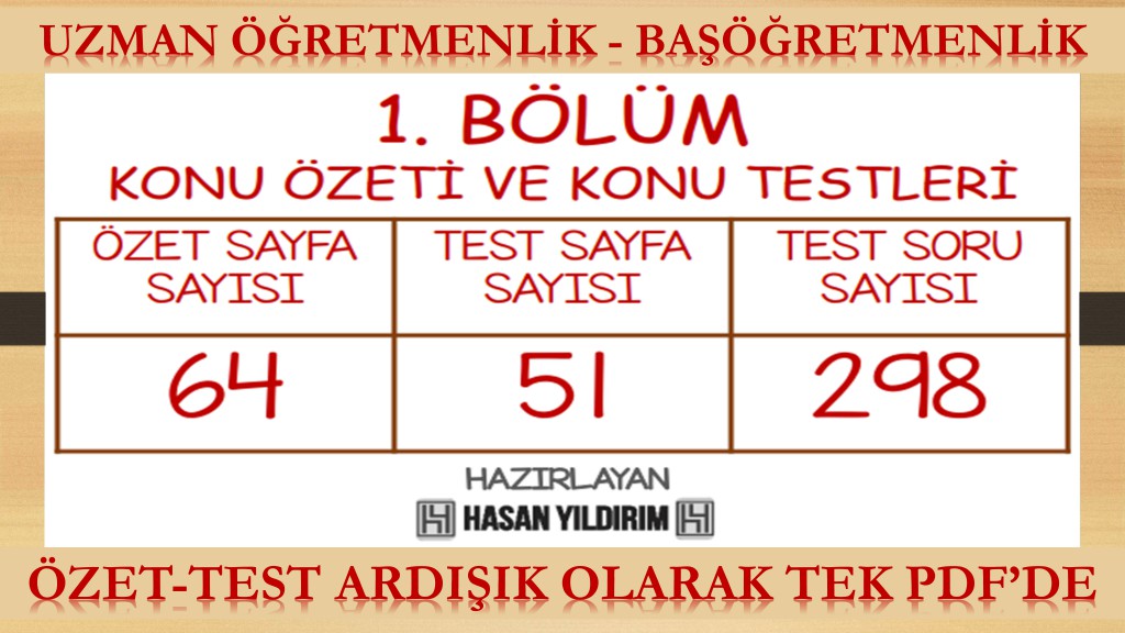 1. Bölüm Uzman Öğretmenlik ve Başöğretmenlik Konu Özeti ve Konu Testleri (Tek PDF'de)