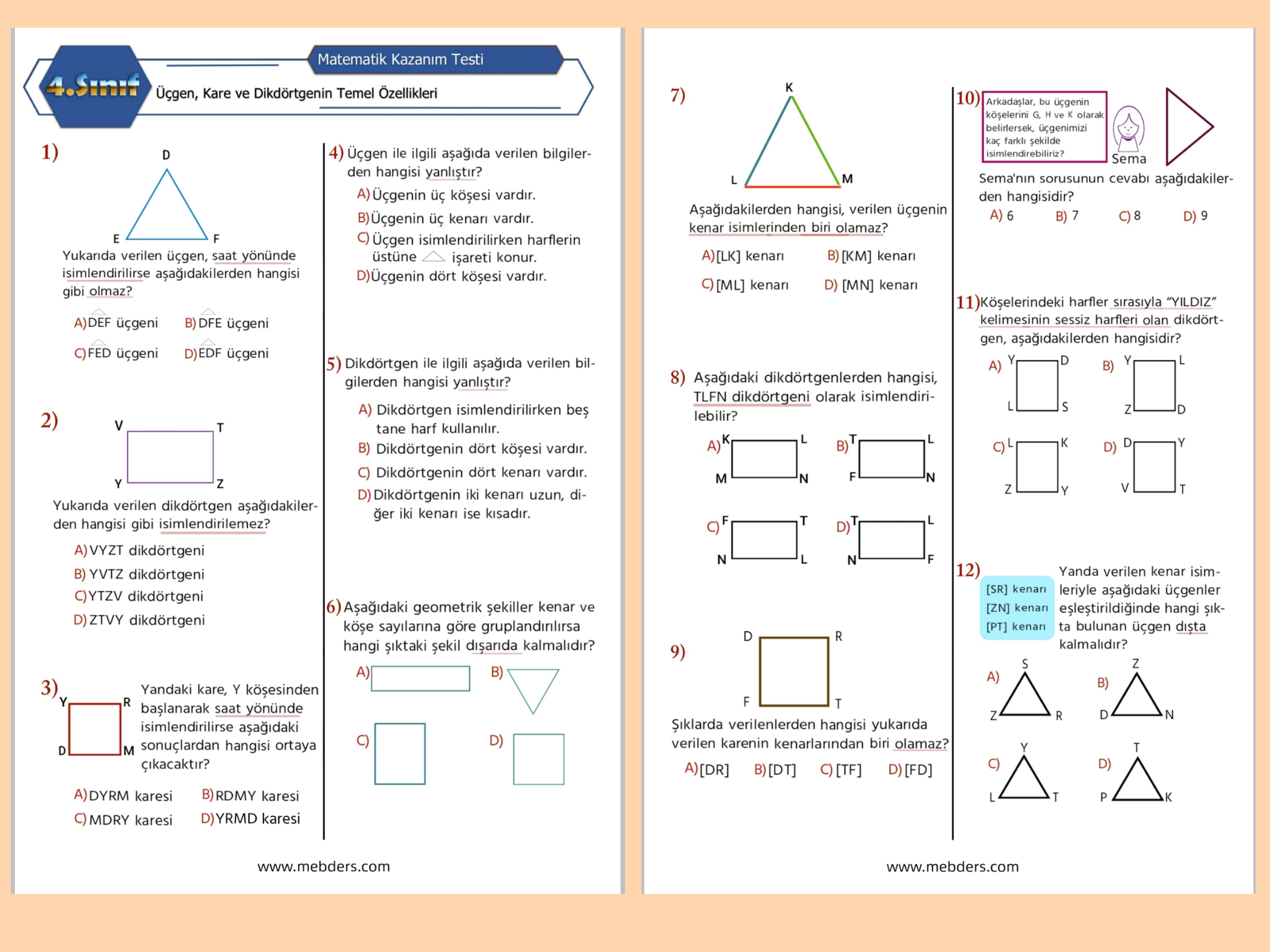 4. Sınıf Matematik Üçgen, Kare ve Dikdörtgenin Temel Özellikleri Kazanım Testi