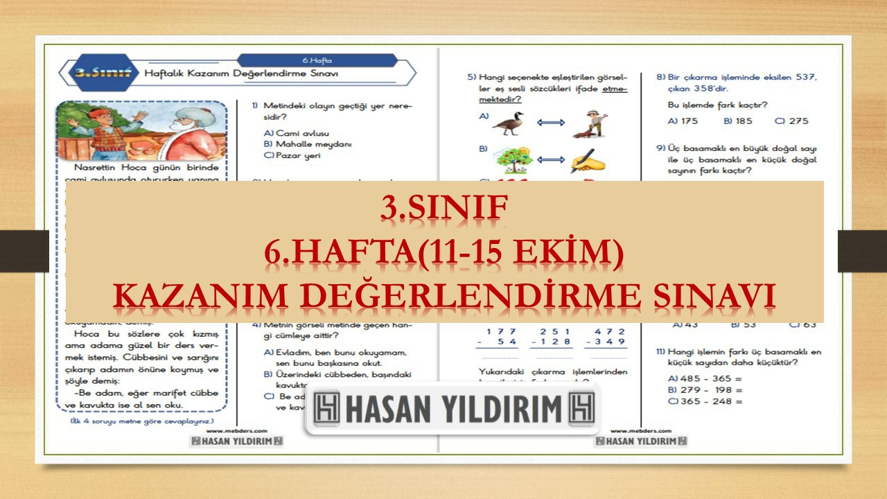 3.Sınıf Haftalık Değerlendirme Testi-6.Hafta(11-15 Ekim)