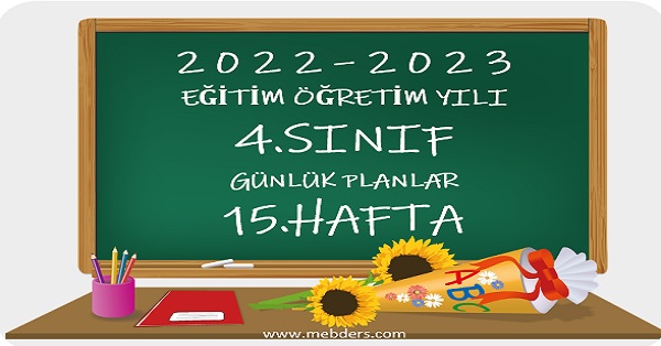 2022-2023 Eğitim Öğretim Yılı 4.Sınıf Günlük Planları 15.Hafta (26-30 Aralık Tüm Yayınlar)