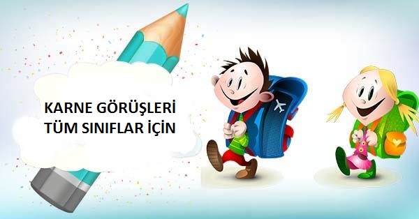 1. Dönem Karne Görüşü Örnekleri Tüm Sınıflar İçin