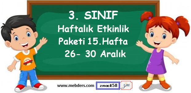 3. Sınıf 15. Hafta Etkinlik Paketi (26- 30 Aralık)