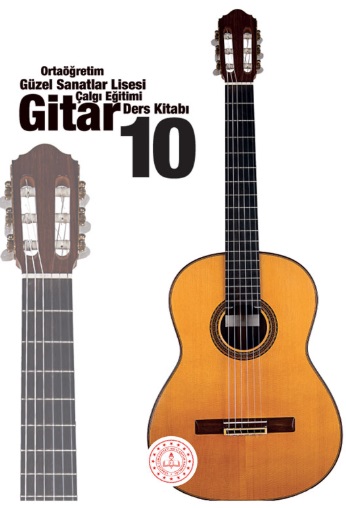 Güzel Sanatlar Lisesi 10.Sınıf Çalgı Eğitimi Gitar Ders Kitabı pdf indir