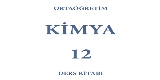 2023-2024 Eğitim Öğretim Yılı 12.Sınıf Kimya Ders Kitabı-Meb Yayınları