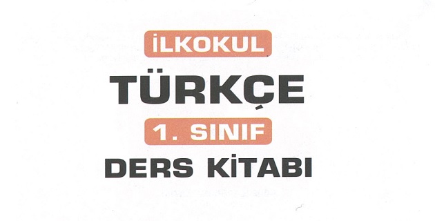 2022-2023 Eğitim Öğretim Yılı 1.Sınıf Türkçe Ders Kitabı (Bilim ve Kültür Yayınları)