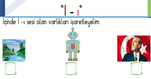 1.Sınıf İlk Okuma Yazma (I-ı Sesi) Fasikülü