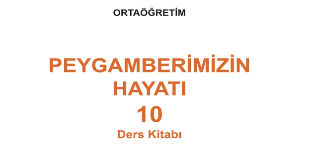 2023-2024 Eğitim Öğretim Yılı 10.Sınıf Peygamberimizin Hayatı Ders Kitabı-MEB Yayınları