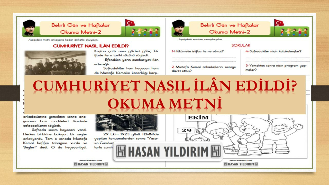 Cumhuriyet Nasıl İlân Edildi? Okuma Metni