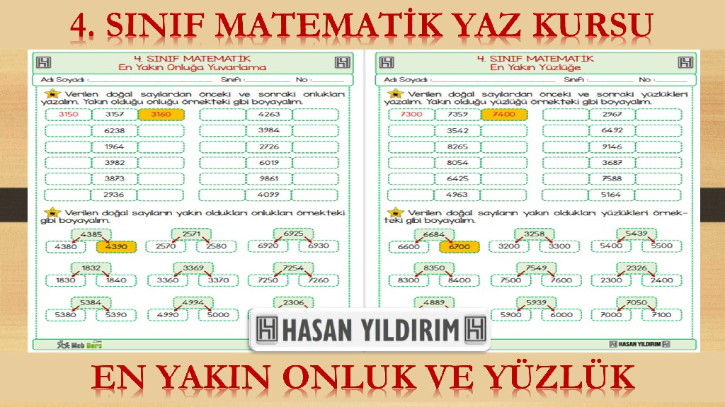 4.Sınıf Matematik Yaz Kursu - En Yakın Onluğa ve Yüzlüğe Yuvarlama (4.Sınıfa Hazırlık)