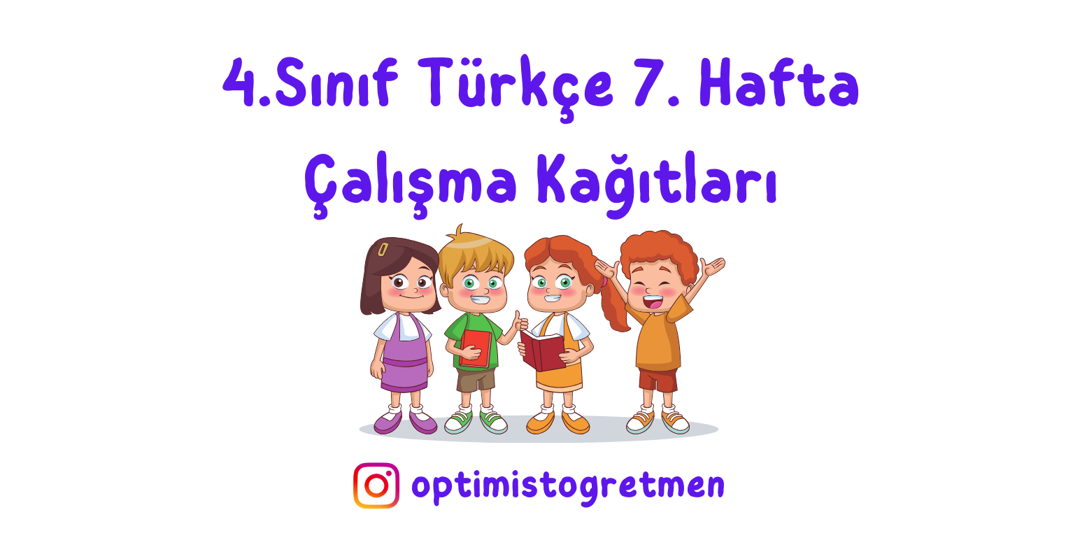 4. Sınıf Türkçe Okuduğunu Anlama Metni ve Etkinliği + Gerçek ve Mecaz Anlam