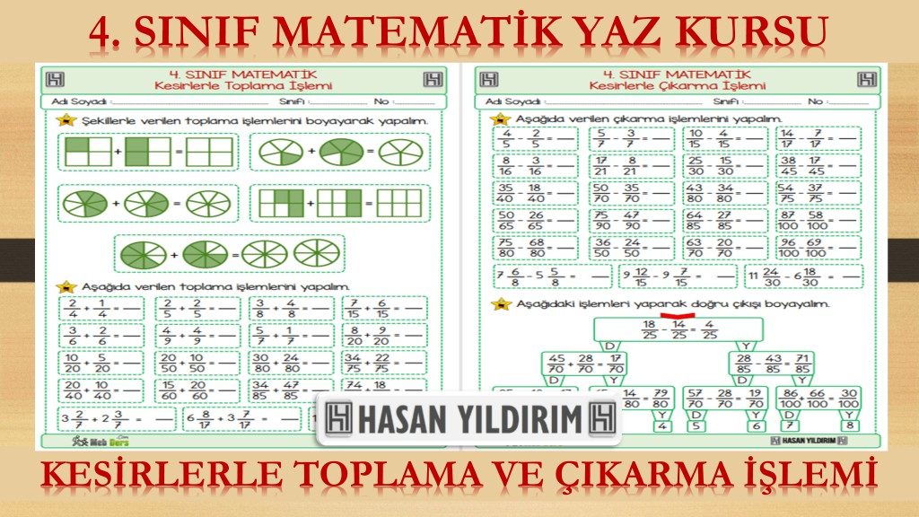 4.Sınıf Matematik Yaz Kursu - Kesirlerle Toplama ve Çıkarma İşlemi (4.Sınıfa Hazırlık)