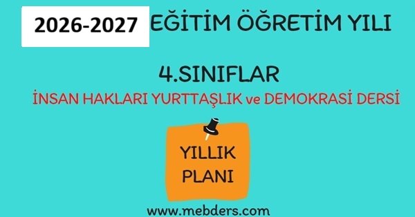 2026-2027 Eğitim Öğretim Yılı 4. Sınıf Demokrasi, İnsan Hakları ve Yurttaşlık Dersi Yıllık Planı( Hecce Yayınları)