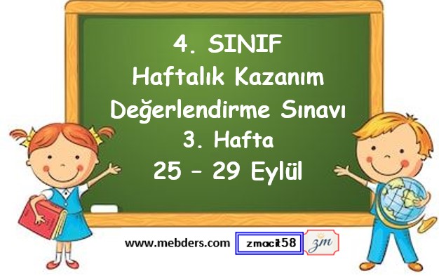 4. Sınıf Haftalık Kazanım Değerlendirme Testi 3. Hafta (25 - 29 Eylül)