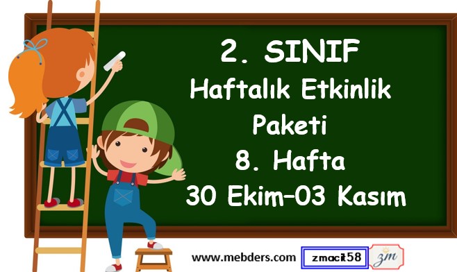 2. Sınıf 8. Hafta Etkinlik Paketi (30 Ekim - 03 Kasım)