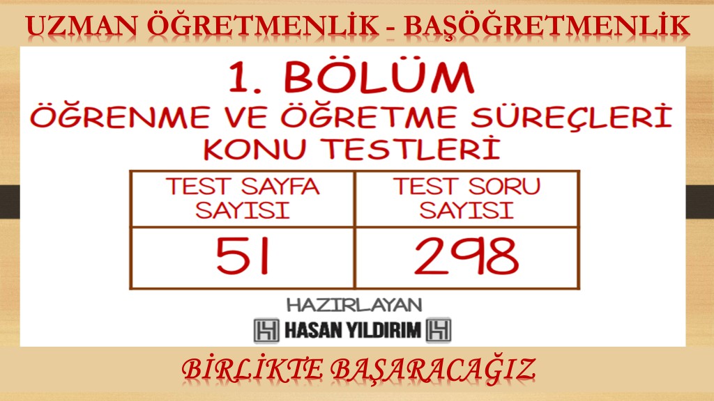 Uzman Öğretmenlik ve Başöğretmenlik Konu Testleri - 1. Bölüm (Tek PDF)