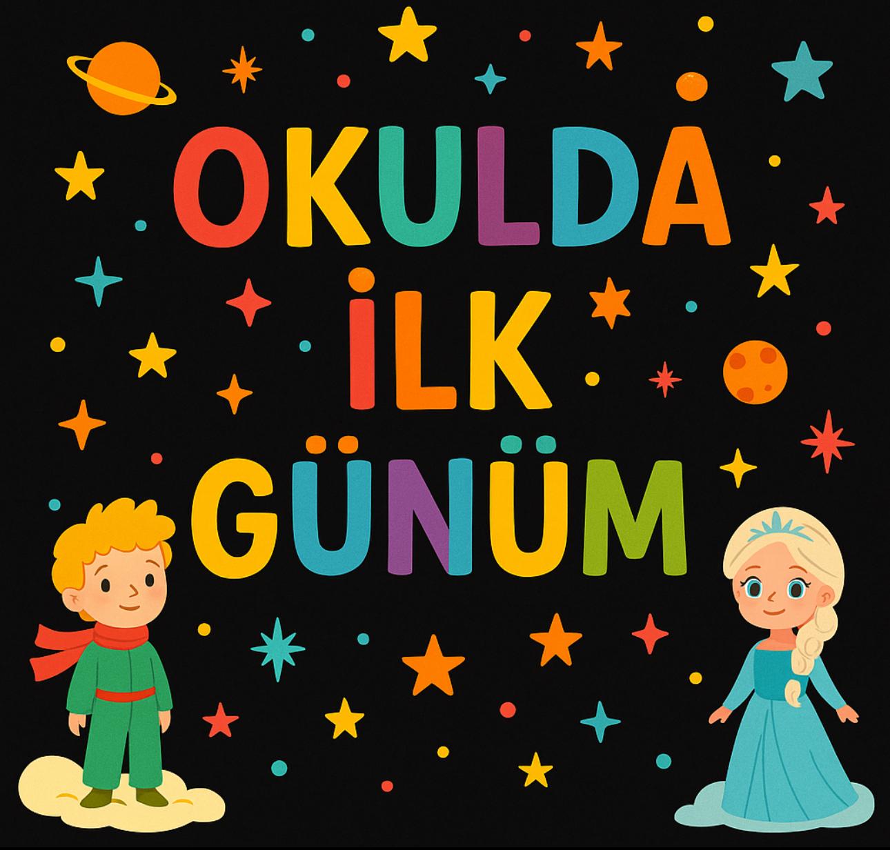 1. Sınıf Okulda İlk Günüm Dijital Pano