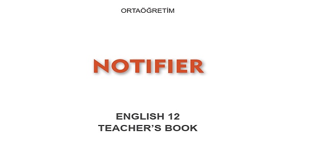 2023-2024 Eğitim Öğretim Yılı 12.Sınıf Notıfıer Öğretmen Kılavuz Kitabı-Meb Yayınları