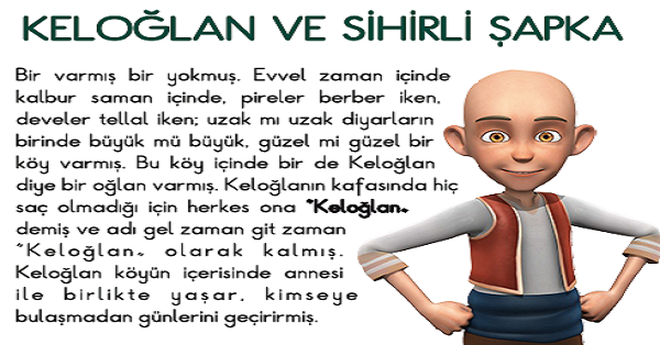 2.Sınıf Türkçe Okuma Anlama (Keloğlan ve Sihirli şapka) Etkinliği