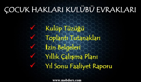 Çocuk Hakları Kulübü Evrakları