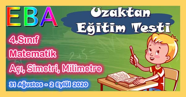 4. Sınıf Matematik Açılar-Simetri-Milimetre Uzaktan Eğitim Testi pdf