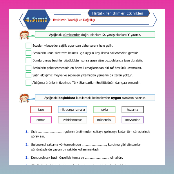 4. Sınıf Fen Bilimleri - Besinlerin Tazeliği ve Doğallığı Etkinliği