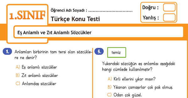 1.Sınıf Türkçe Eş Anlamlı ve Zıt Anlamlı Sözcükler Konu Tarama Testi