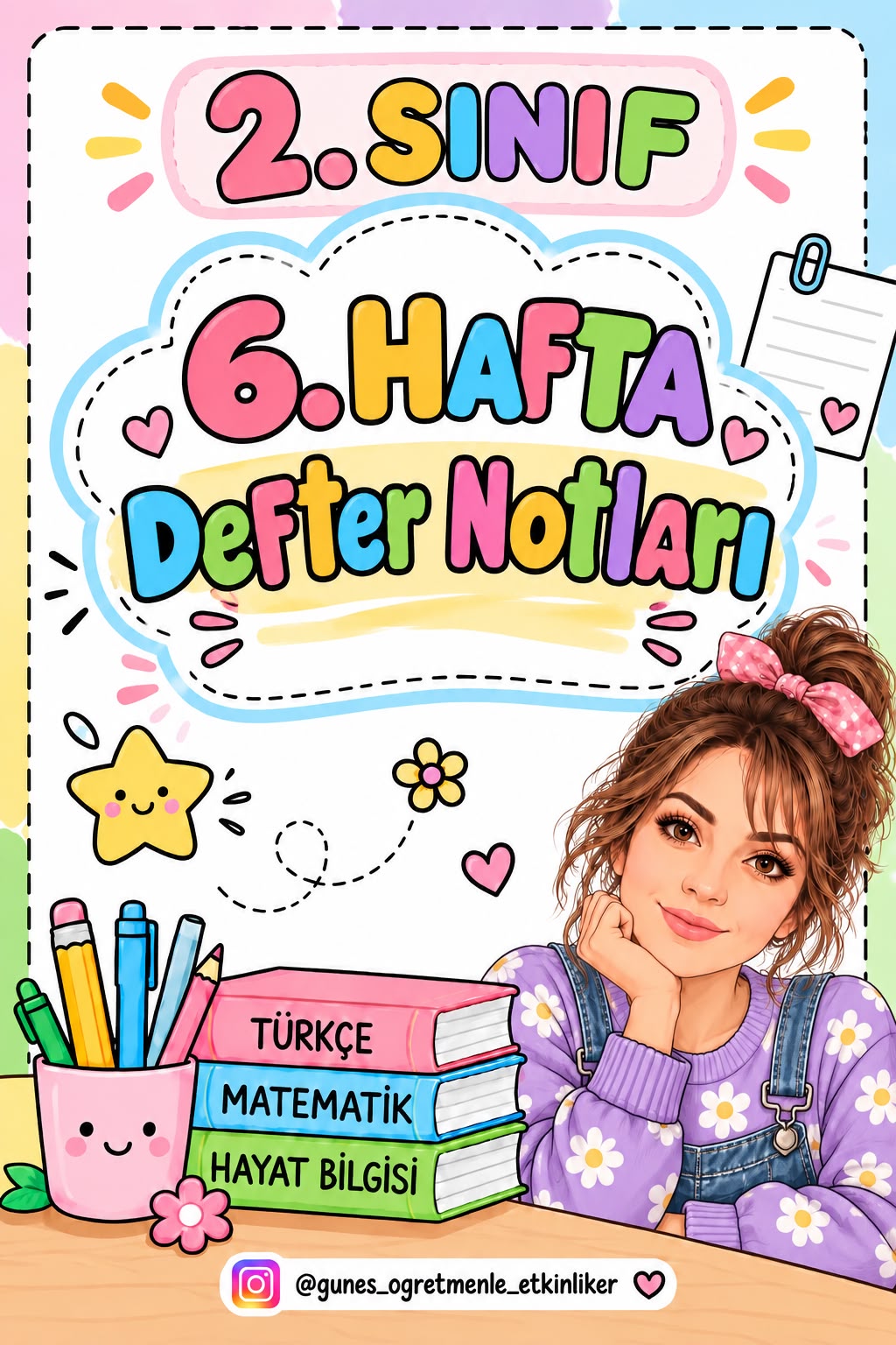 2.Sınıf 6. Hafta Defter Notları