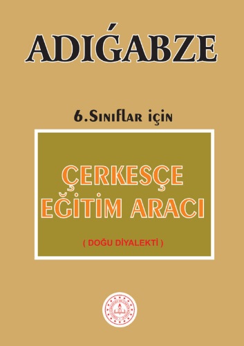 6.Sınıf Adıgabze Çerkesçe Ders Kitabı pdf indir