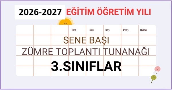 2026-2027 Eğitim Öğretim Yılı 3.Sınıflar Sene Başı Zümre Öğretmenler Kurulu Toplantı Tutanağı