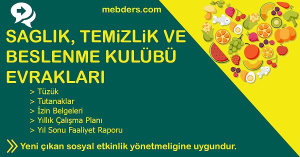 Sağlık, Temizlik ve Beslenme Kulübü Evrakları