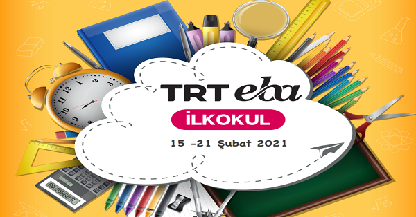 15 Şubat - 21 Şubat Arası EBA TV İlkokul Yayın Akışı, Dersler, Konular