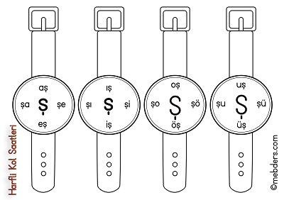 1.Sınıf İlkokuma Harfli Kol Saatleri - Ş Harfi