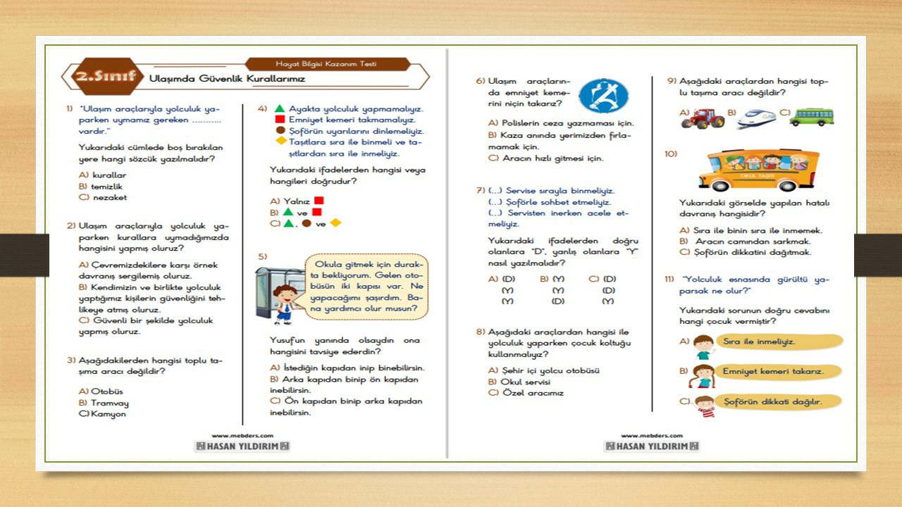 2.Sınıf Hayat Bilgisi Ulaşımda Güvenlik Kurallarımız Testi