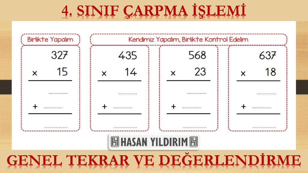 4.Sınıf Çarpma İşlemi - Genel Tekrar ve Değerlendirme Çalışması (4 Sayfa)