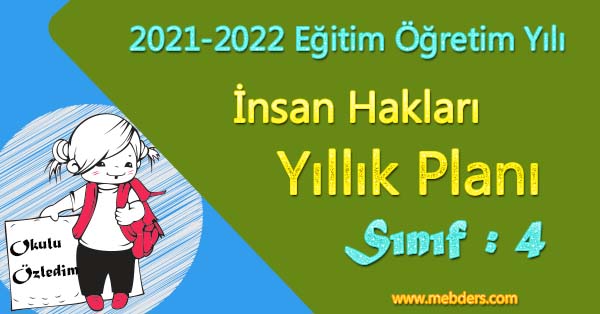 2021 - 2022 Yılı 4.Sınıf İnsan Hakları, Yurttaşlık ve Demokrasi Yıllık Planı