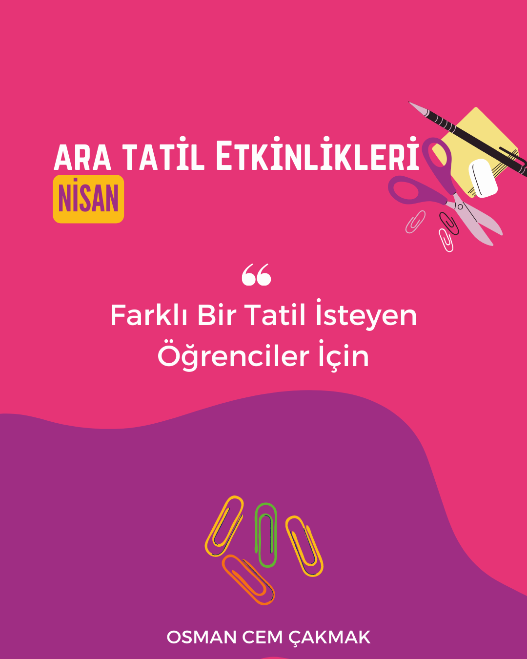 Ara Tatilde Farklı Etkinlikler Yapalım