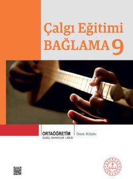 Güzel Sanatlar Lisesi 9.Sınıf Çalgı Eğitimi Bağlama Ders Kitabı pdf indir