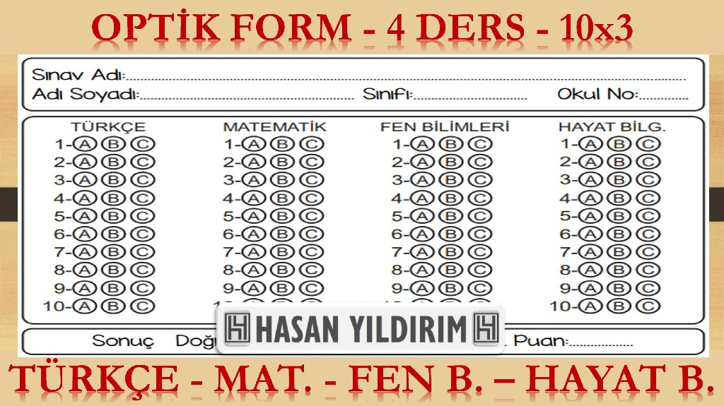 Optik Form - 4 Ders(Türkçe-Matematik-Fen Bilimleri-Hayat Bilgisi) - 10x3