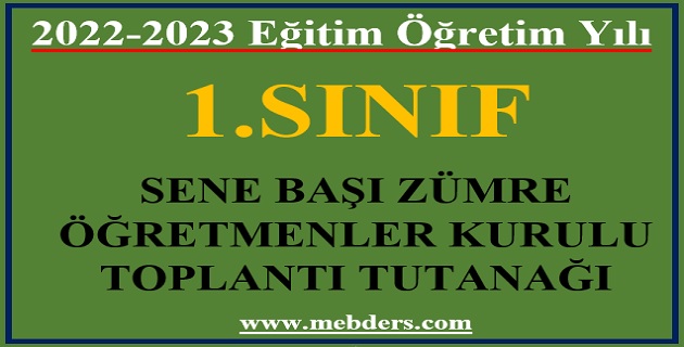 2022-2023 1.Sınıflar Sene Başı Zümre Toplantı Tutanağı