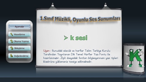 1.Sınıf İlkokuma Müzikli, Animasyonlu k Sesi Sunusu